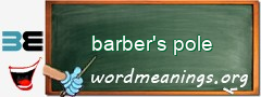 WordMeaning blackboard for barber's pole